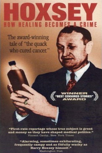 Hoxsey: When Healing Becomes a Crime movie poster
