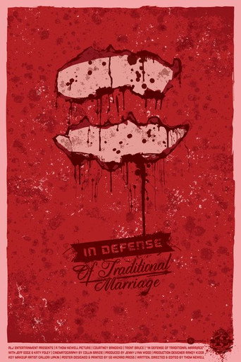 In Defense of Traditional Marriage movie poster