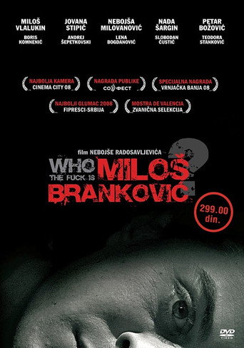 Who the Fuck Is Milos Brankovic? movie poster