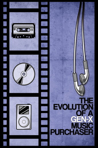 The Evolution of a Gen-X Music Purchaser movie poster