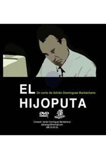 El hijoputa movie poster