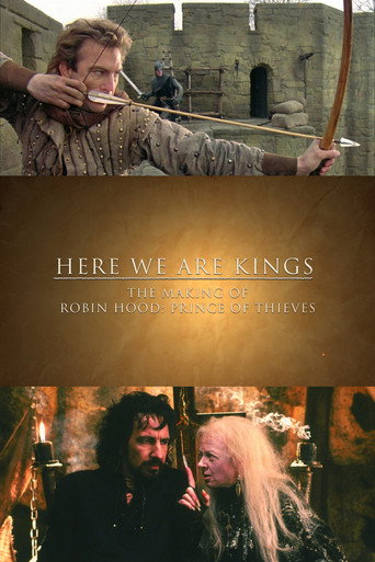 Here We Are Kings: The Making of 'Robin Hood: Prince of Thieves' movie poster
