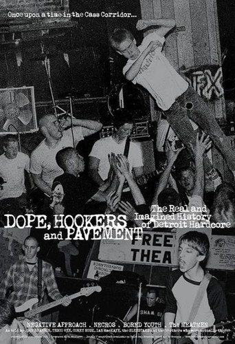 Dope, Hookers and Pavement movie poster