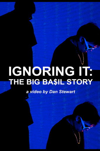 Ignoring It: The Big Ba$il Story movie poster