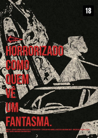 Horrorizado Como Quem Vê Um Fantasma movie poster