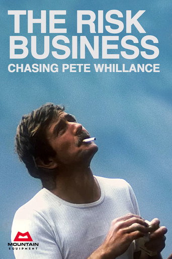 The Risk Business - Chasing Pete Whillance movie poster