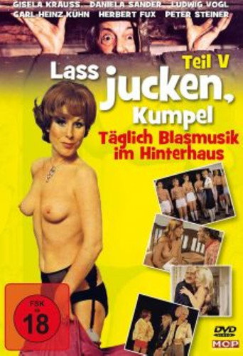 Laß jucken, Kumpel 5. Teil: Der Kumpel läßt das Jucken nicht movie poster