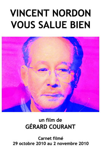 Vincent Nordon vous salue bien movie poster