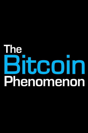 The Bitcoin Phenomenon movie poster