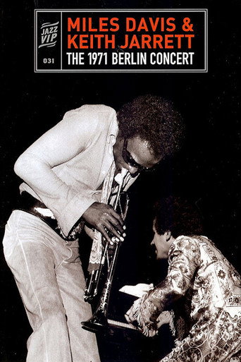Miles Davis & Keith Jarrett - The 1971 Berlin Concert movie poster