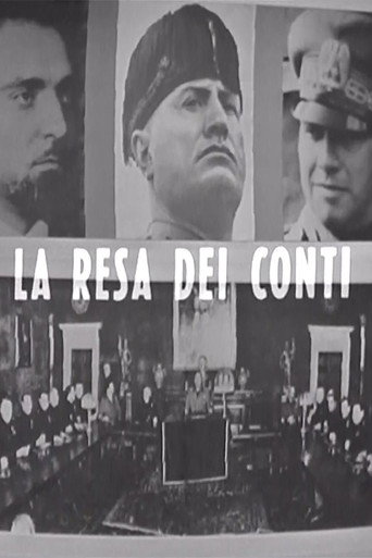 La resa dei conti: dal Gran Consiglio al processo di Verona movie poster