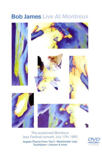 Bob James: Live at Montreux movie poster