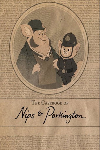 The Casebook of Nips and Porkington movie poster