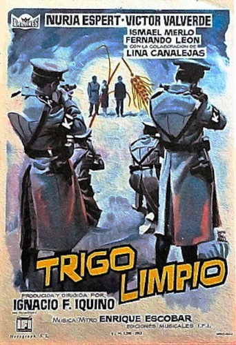 Trigo limpio movie poster