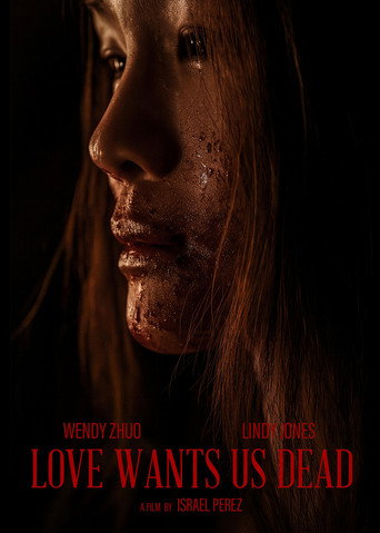 Love Wants Us Dead movie poster