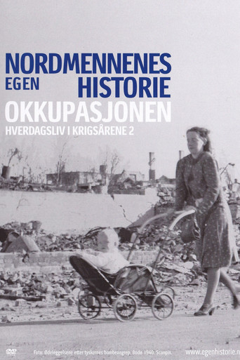 Nordmennenes Egen Historie - Okkupasjonen movie poster