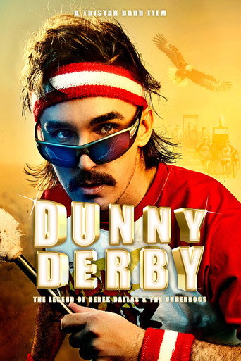 Dunny Derby: The Legend of Derek Dallas & The Underbogs movie poster