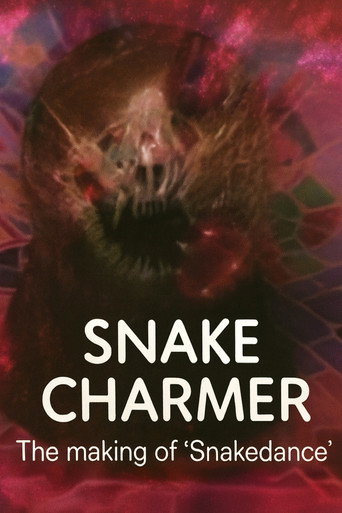 Snake Charmer: The Making of 'Snakedance' movie poster