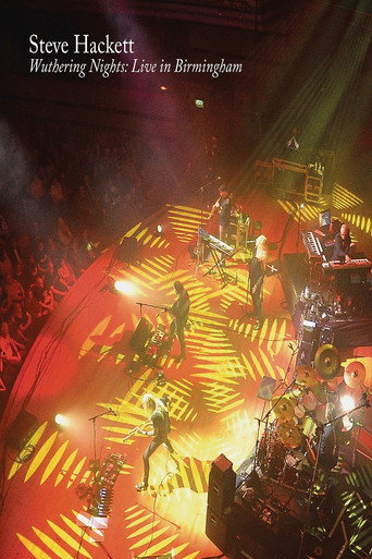 Steve Hackett - Wuthering Nights: Live In Birmingham movie poster