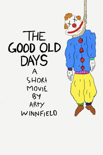 The Good Old Days movie poster
