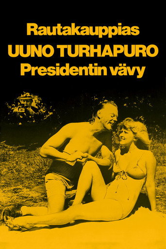 Rautakauppias Uuno Turhapuro, presidentin vävy movie poster
