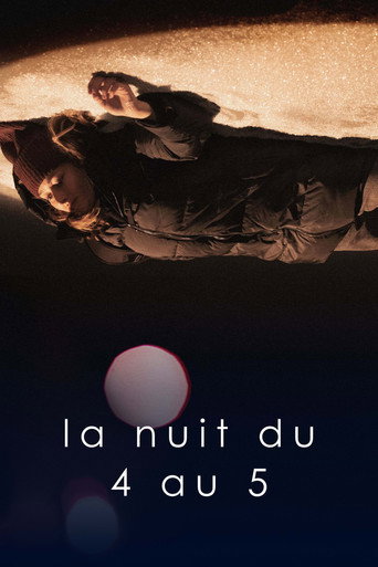 La nuit du 4 au 5 movie poster