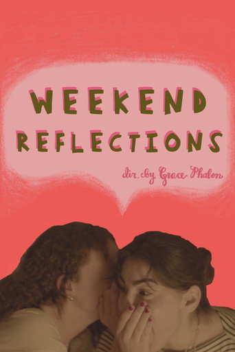 Weekend Reflections movie poster