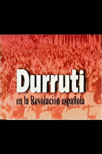 Durruti in the Spanish Revolution movie poster