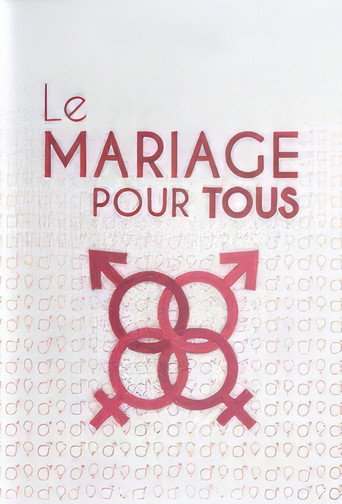 Le Mariage pour tous movie poster