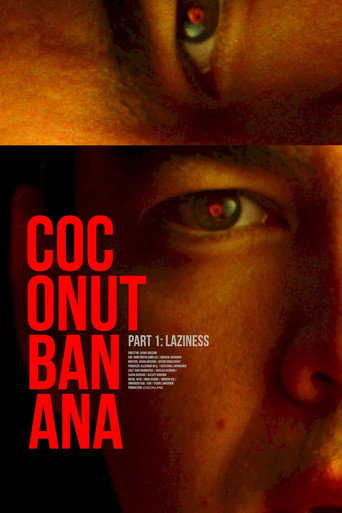 Coconutbanana. Laziness. movie poster