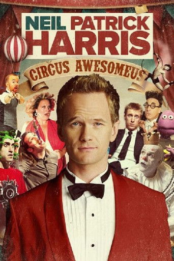 Neil Patrick Harris: Circus Awesomeus movie poster