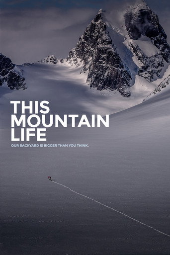 This Mountain Life movie poster