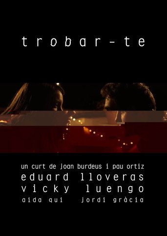 Trobar-te movie poster