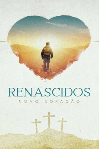 Renascidos - Novo Coração movie poster