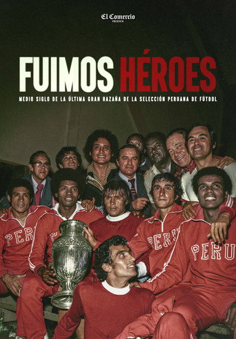 Fuimos héroes movie poster