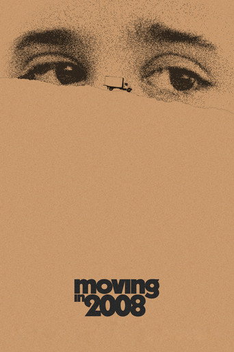 Moving in 2008 movie poster