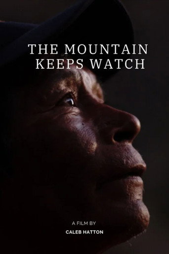 The Mountain Keeps Watch movie poster
