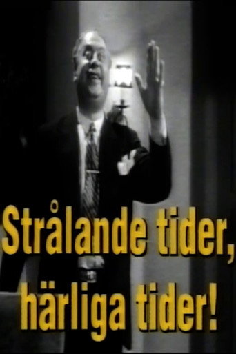 Thor Modéen: Strålande tider, härliga tider! movie poster