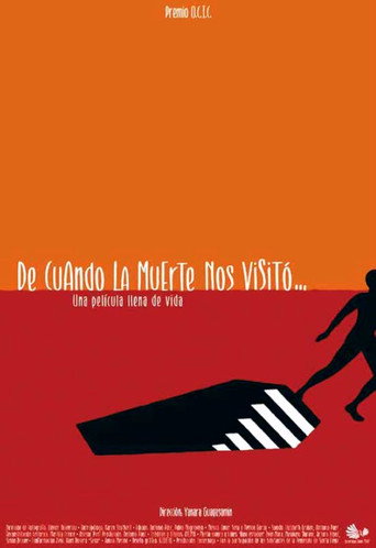 De cuando la muerte nos visitó movie poster