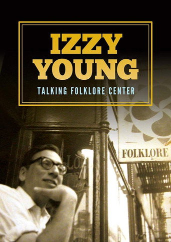 Izzy Young: Talking Folklore Center movie poster