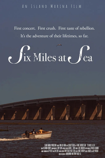 Six Miles at Sea movie poster