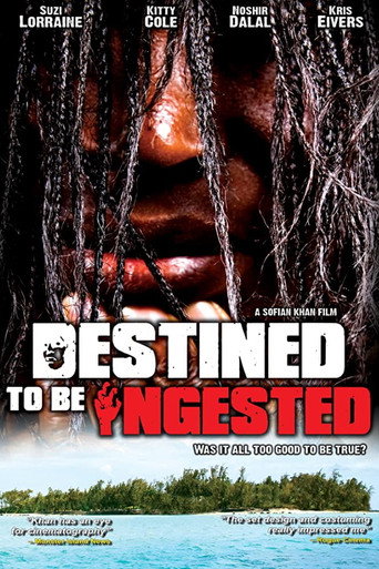 Destined to be Ingested movie poster
