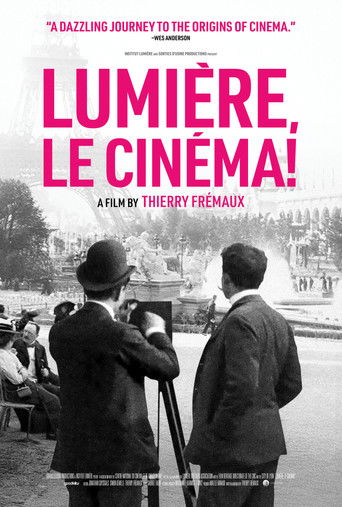 Lumière, Le Cinéma! movie poster