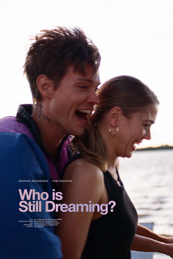 Who is Still Dreaming? movie poster