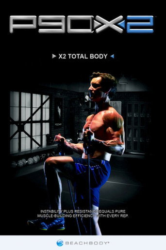 P90X2 - X2 Total Body movie poster