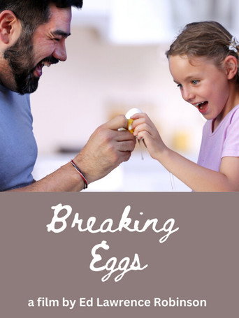 Breaking Eggs movie poster