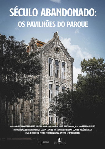 Século Abandonado - Os Pavilhões do Parque movie poster