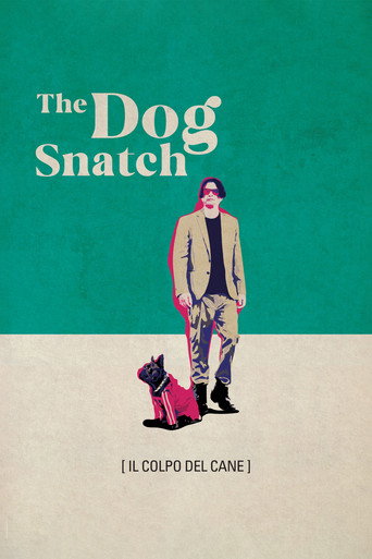 The Dog Snatch movie poster