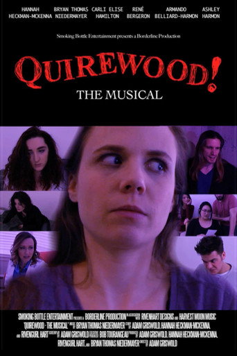 Quirewood! The Musical movie poster