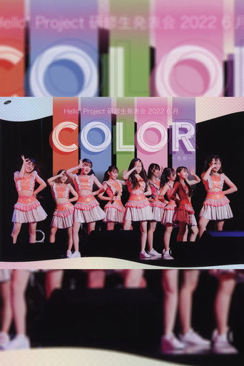 Hello! Project Kenshuusei Happyoukai 2022 6gatsu COLOR ~Shikisai~ movie poster